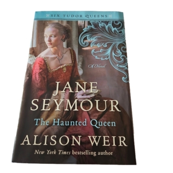 Jane Seymour The Haunted Queen. Alison Weir. Ballantine Books 2018 - Picture 1 of 16